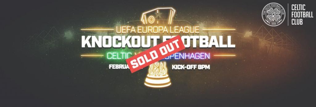 Celtic v Copenhagen Standard Tickets Sold Out