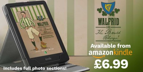 Walfrid & The Bould Bhoys – Now available on amazon kindle