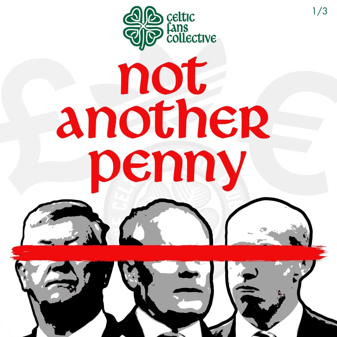 Not Another Penny' campaign from Celtic Fans Collective